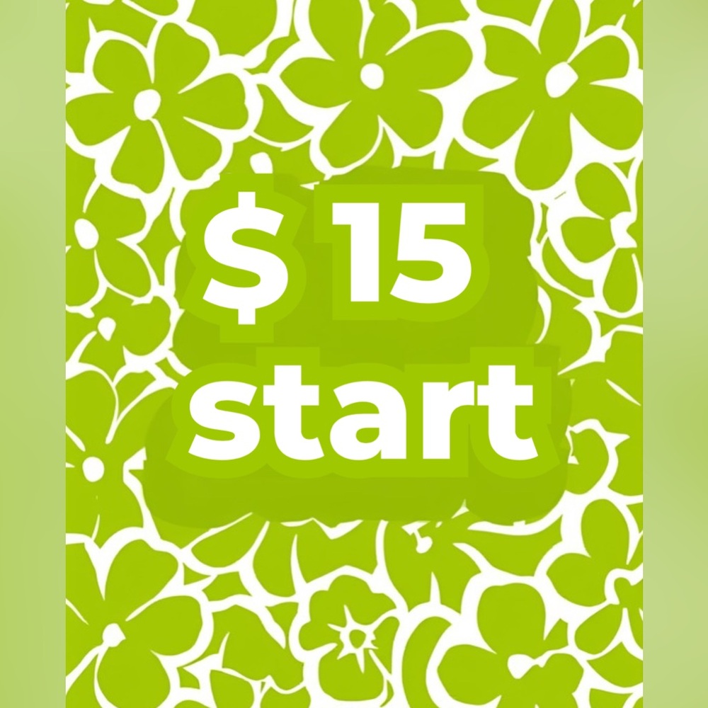 $15 Start! YOU GOT THAT! -No Cancellations, please bid responsibly. 💕